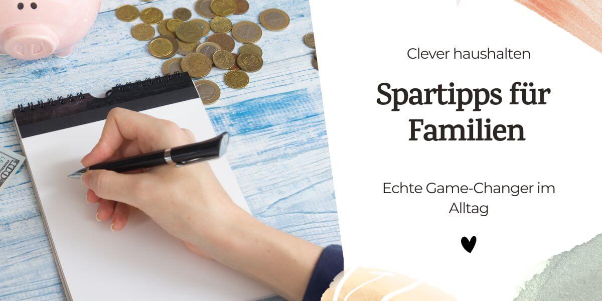 Budgettipps Familie – So spart ihr clever im Familienalltag